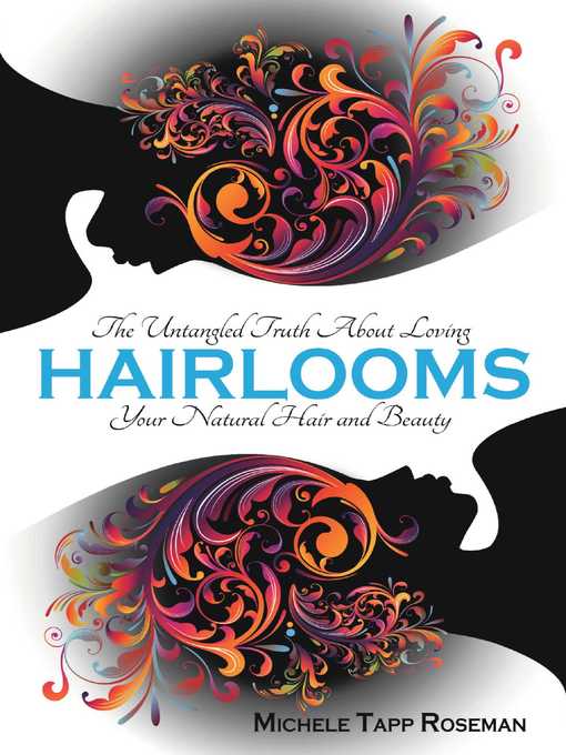 Title details for Hairlooms by Michele Tapp Roseman - Available